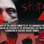 Statement of the Abroad Committee of the Communist Party of Iran on the Occasion of the International Day for the Elimination of Violence Against Women